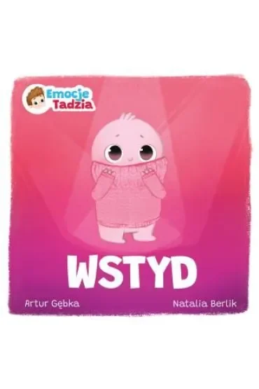 Emocje Tadzia. Wstyd