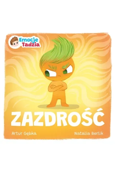 Emocje Tadzia. Zazdrość