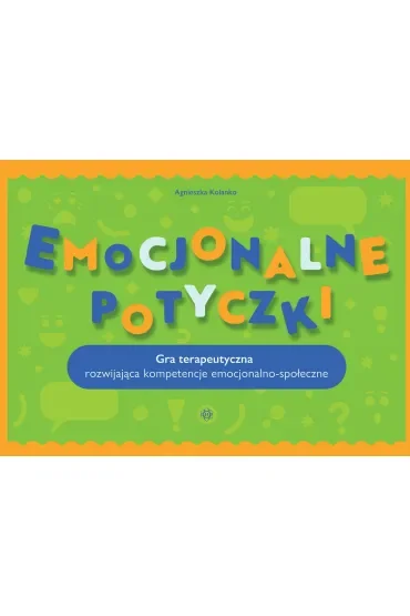 Emocjonalne potyczki Gra terapeutyczna rozwijająca kompetencje emocjonalno-społeczne
