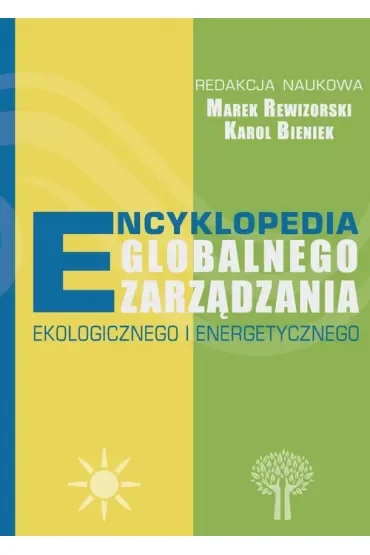 Encyklopedia globalnego zarządzania ekologicznego i energetycznego