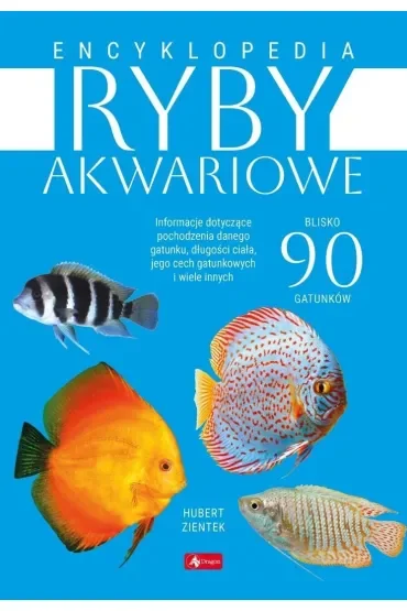 Encyklopedia. Ryby akwariowe