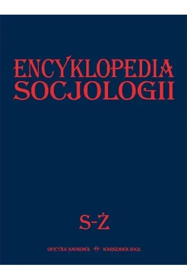 Encyklopedia socjologii S-Ż. Tom 4