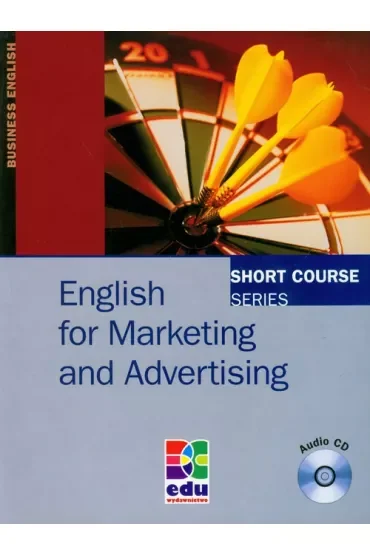 English for Marketing and Advertising. Short Course Series. SB+CD