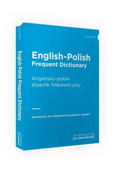 English-Polish Frequent Dictionary. Angielsko-polski słownik frekwencyjny
