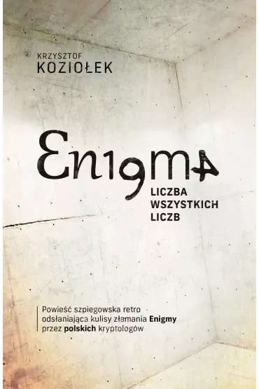 Enigma. Liczba wszystkich liczb
