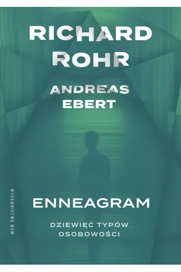 Enneagram. Dziewięć typów osobowości