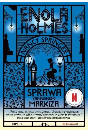 Sprawa zaginionego markiza. Enola Holmes