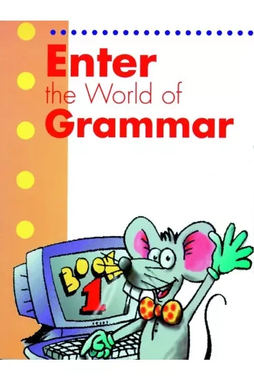 Enter the World of Grammar 1 sb