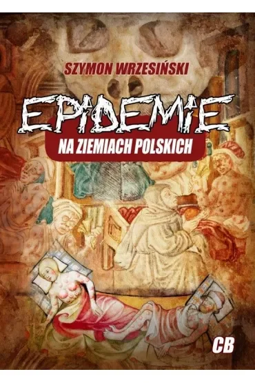 Epidemie na ziemiach polskich