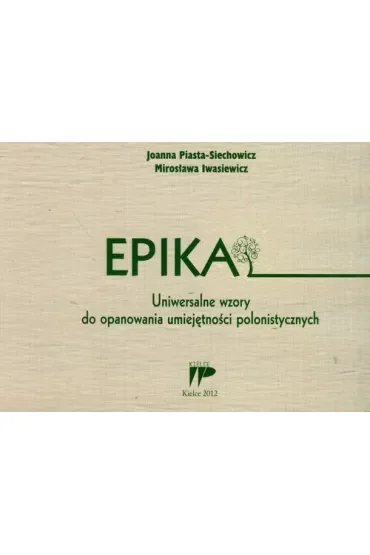 Epika. Uniwersalne wzory