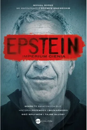 Epstein. Imperium cienia