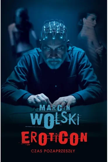 Eroticon. Cas pozaprzeszły