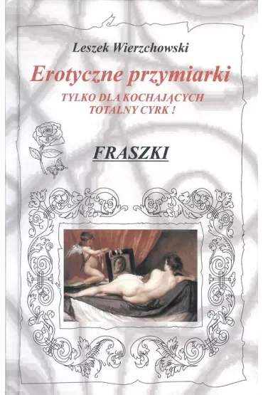 Erotyczne przymiarki. Tylko dla kochających