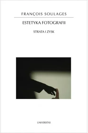 Estetyka fotografii. Strata i zysk
