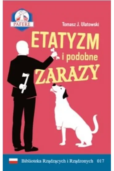Etatyzm i podobne zarazy