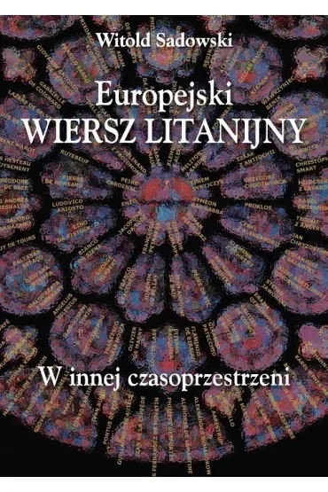 Europejski wiersz litanijny W innej czasoprzestrzeni