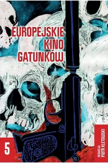 Europejskie kino gatunków. Tom 5