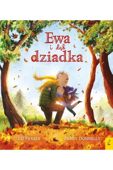 Ewa i dąb dziadka