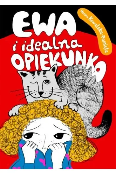 Ewa i idealna opiekunka