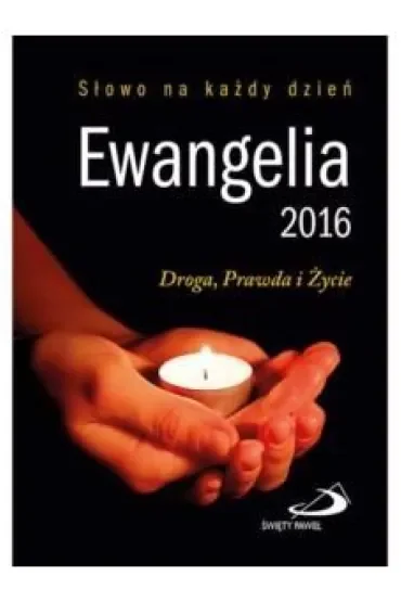 Ewangelia 2016 Oprawa miękka