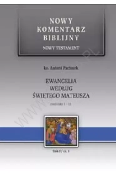 Ewangelia wg. św. Mateusza 1-13