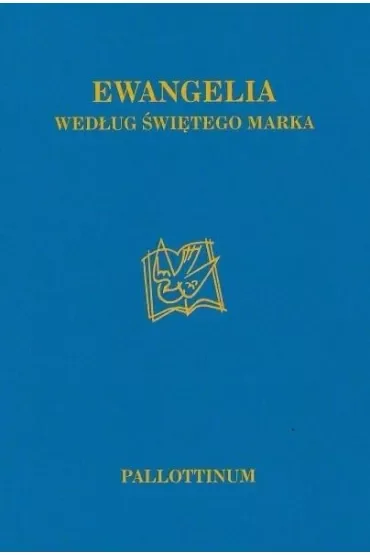 Ewangelia wg. Świętego Marka