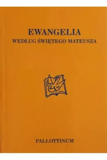 Ewangelia wg. Świętego Mateusza