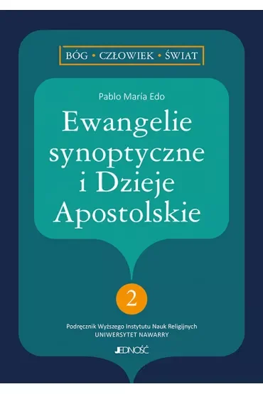 Ewangelie synoptyczne i Dzieje Apostolskie 2