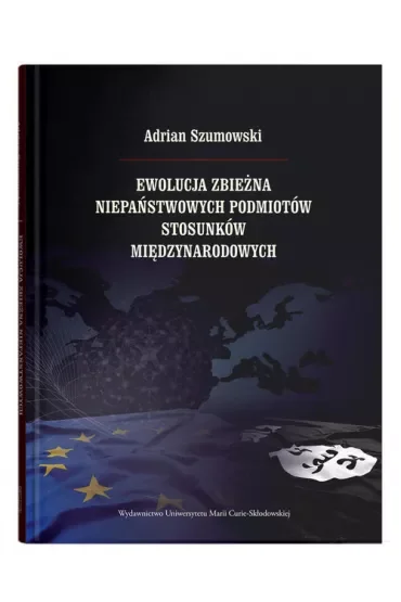 Ewolucja zbieżna niepaństwowych podmiotów stosunków międzynarodowych