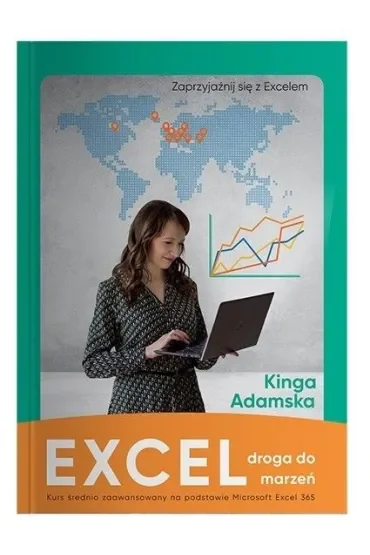 EXCEL – Droga do Marzeń