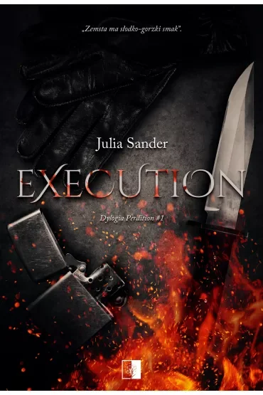 Execution. Dylogia Perdition. Tom 1