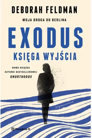 Exodus. Księga wyjścia