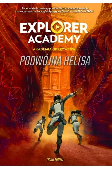 Explorer Academy. Akademia Odkrywców. Podwójna Helisa