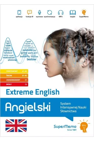 Extreme English. Angielski. System Intensywnej Nauki Słownictwa (poziom A1-C2)