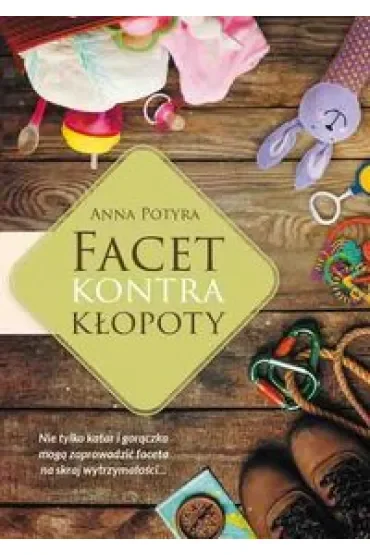 Facet kontra kłopoty