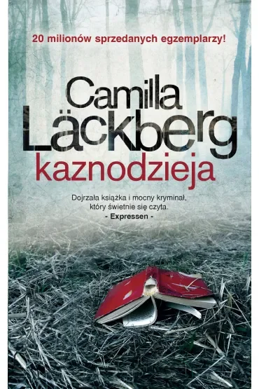 Kaznodzieja. Saga kryminalna. Tom 2