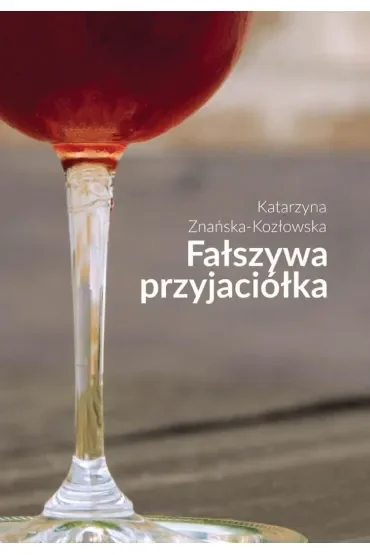 Fałszywa przyjaciółka