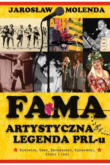 FAMA. Artystyczna legenda PRL-u