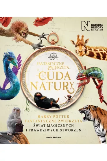 Fantastyczne zwierzęta i cuda natury