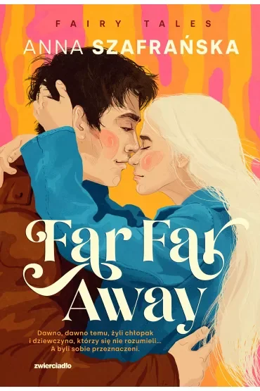 Far Far Away. Fairy Tales. Tom 3