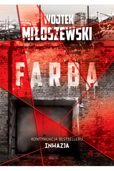 Farba. Cykl Inwazja. Tom 2