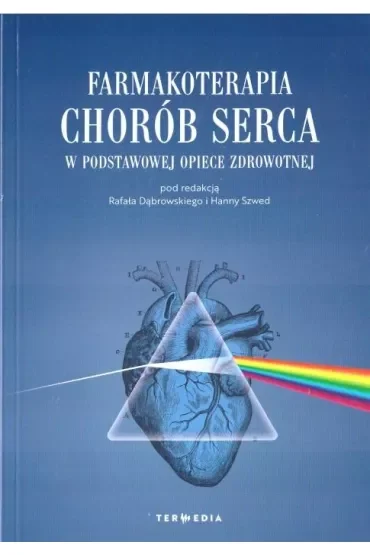 Farmakoterapia chorób serca