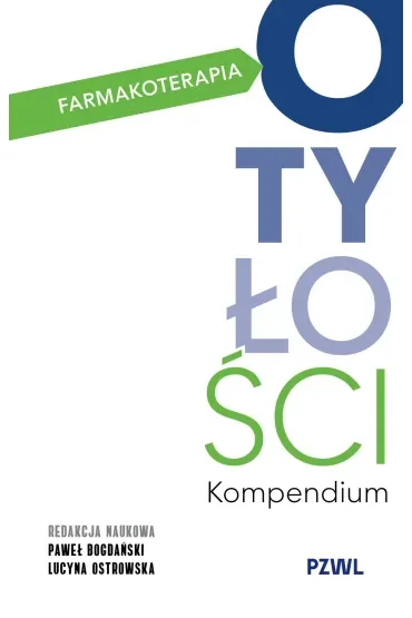 Farmakoterapia otyłości. Kompendium