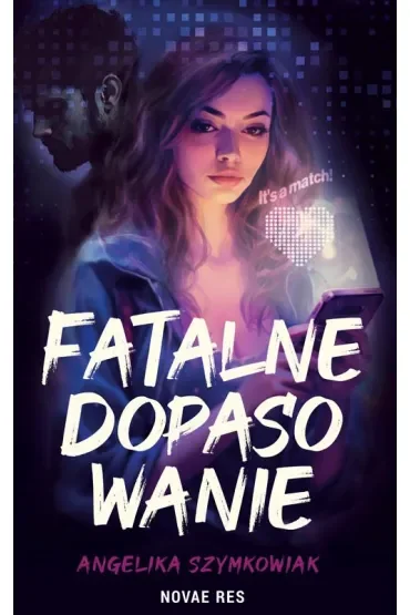 Fatalne dopasowanie