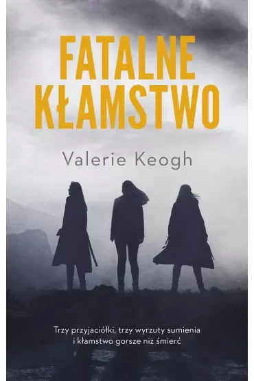 Fatalne kłamstwo