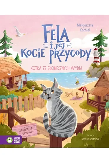 Fela i jej kocie przygody. Kotka ze słonecznych wydm