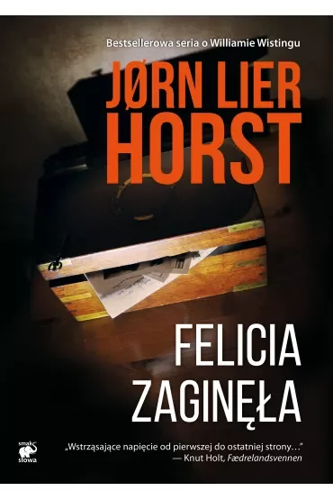 Felicia zaginęła. Cykl William Wisting. Tom 2