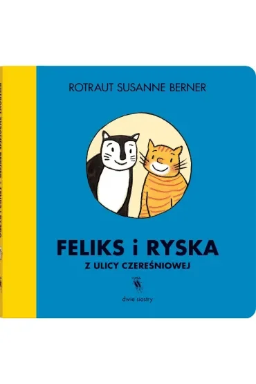 Feliks i Ryska z ulicy Czereśniowej