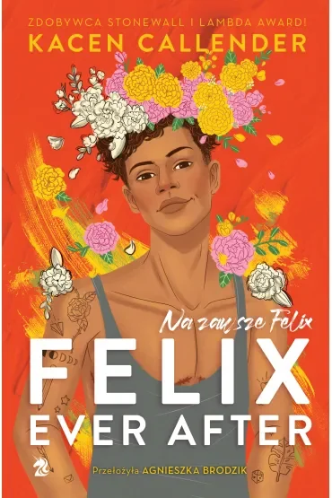 Felix Ever After. Na zawsze Felix