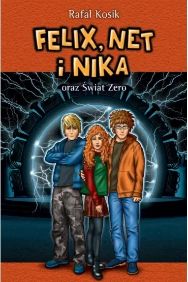Felix, Net i Nika oraz Świat Zero. Tom 9
